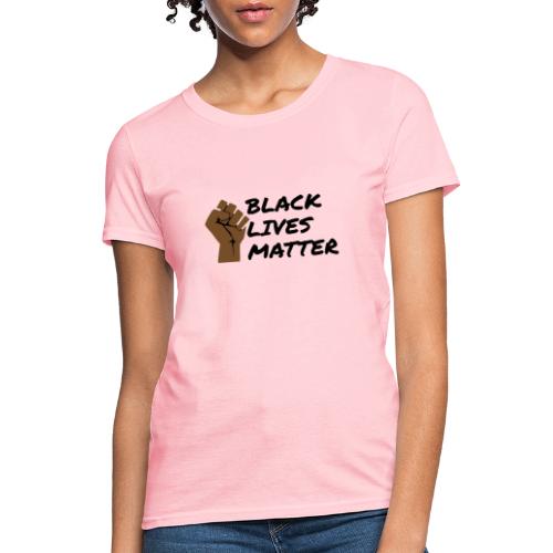 Black Lives Matter 2 - Women's T-Shirt