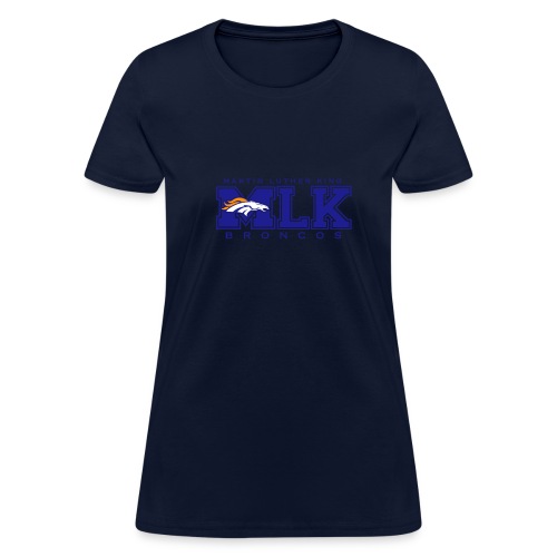 MLKBroncos (Blue) - Women's T-Shirt