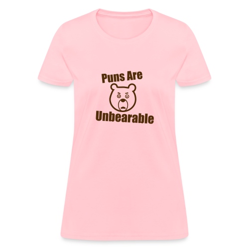 unbearable - Women's T-Shirt