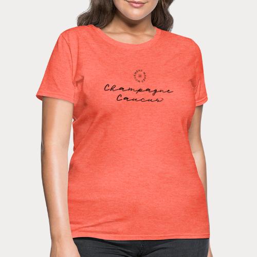 Champagne Caucus - Women's T-Shirt