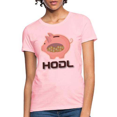HODL - Women's T-Shirt