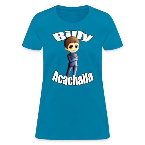 Billy acachalla copy png - Women's T-Shirt