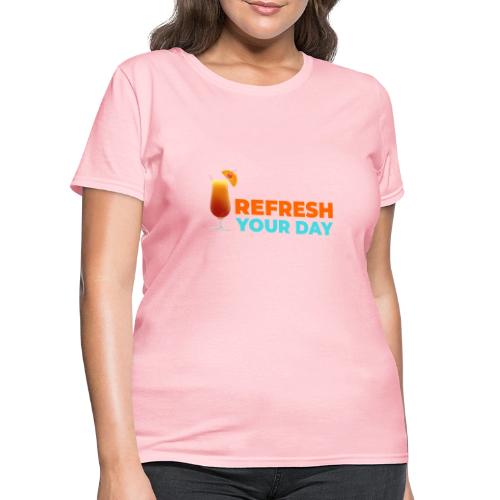 Daily Refresh - Women's T-Shirt