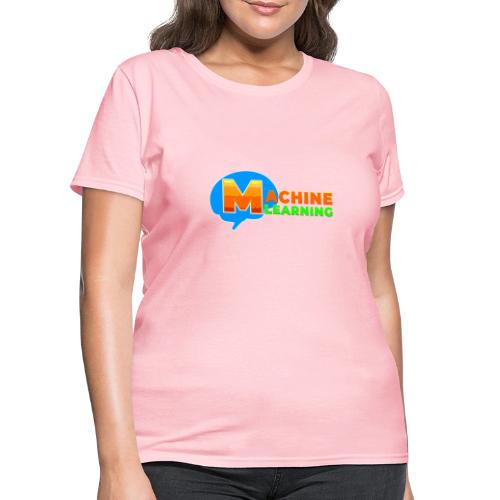 Machine learning - Women's T-Shirt