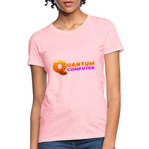 Quantum computer: Quantum Logic Unleashed - Women's T-Shirt