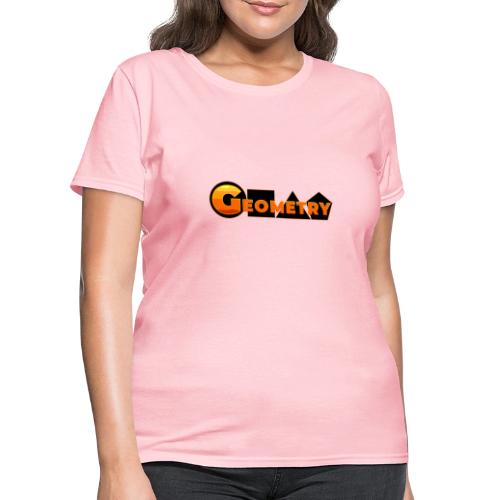 Geometry: Shape the World - Women's T-Shirt