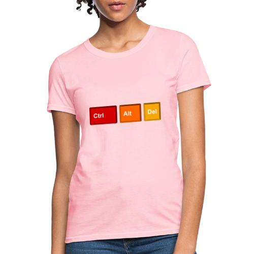 CTRL + ALT + DEL - Women's T-Shirt