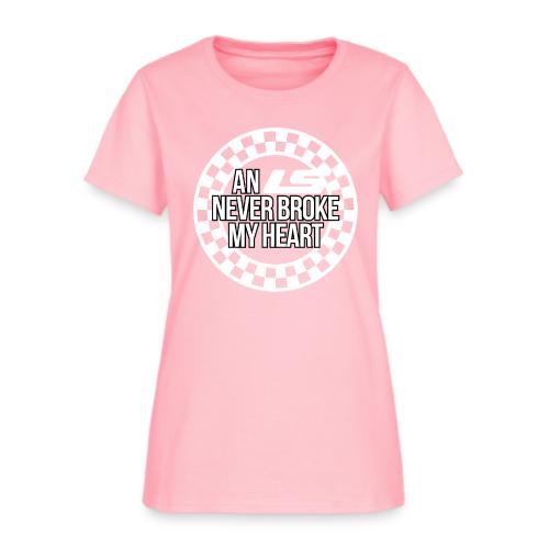 An LS Never Broke My Heart - Women's T-Shirt