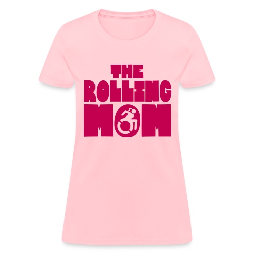 Rolling mom in wheelchair - Women's T-Shirt