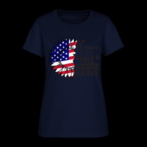 Home the free because of the brave - Women's T-Shirt