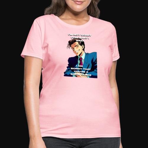 Not sorry - Women's T-Shirt