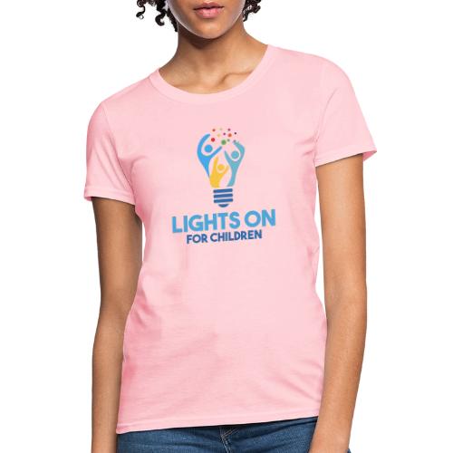 Lights On For Children - Women's T-Shirt