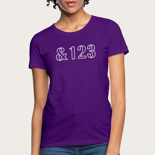 Hustle &123 - Women's T-Shirt