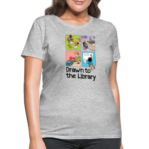 Drawn to the Library - Women's T-Shirt