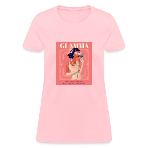 Glamma: Awesome Grandma - Women's T-Shirt