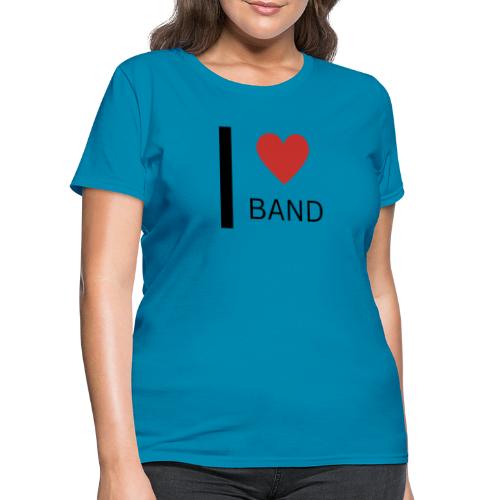 I Love Band - Women's T-Shirt