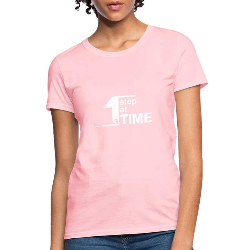 One Step At Time (w) - Women's T-Shirt