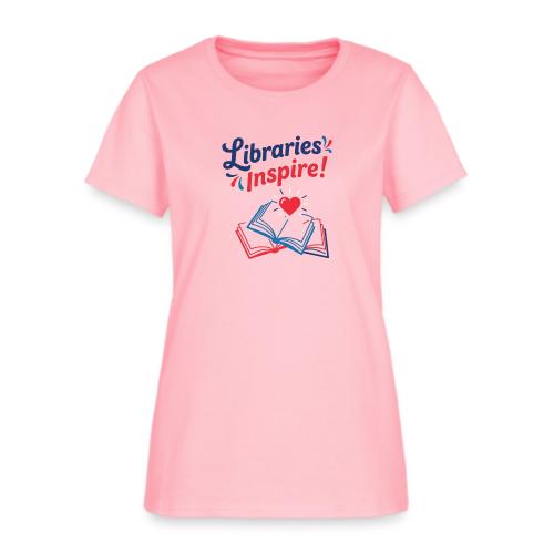 Libraries Inspire! - Women's T-Shirt