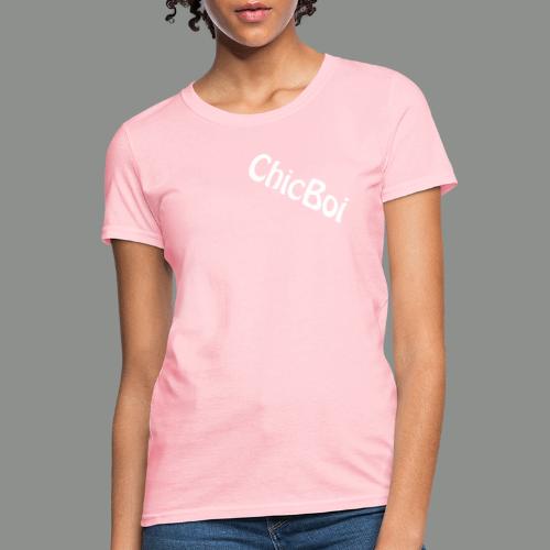 ChicBoi @pparel - Women's T-Shirt