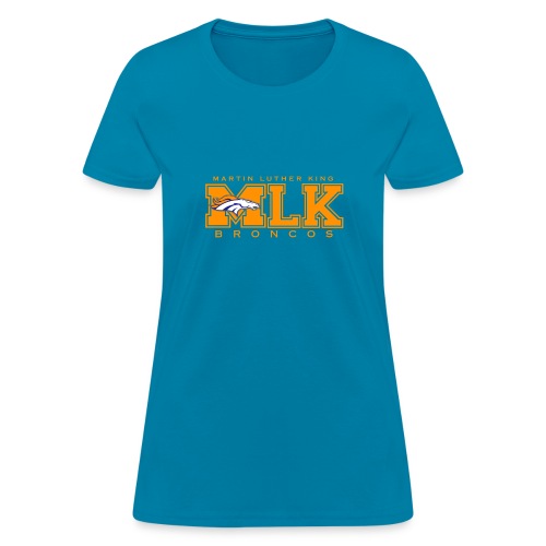 MLKBroncos - Women's T-Shirt