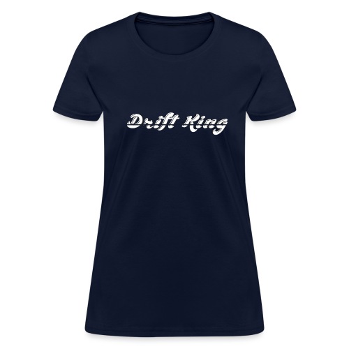 Drift King - Women's T-Shirt