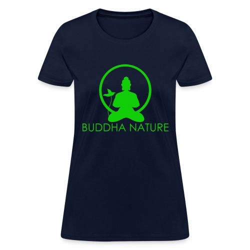 Buddha Nature - Women's T-Shirt