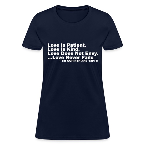 Love Bible Verse - Women's T-Shirt