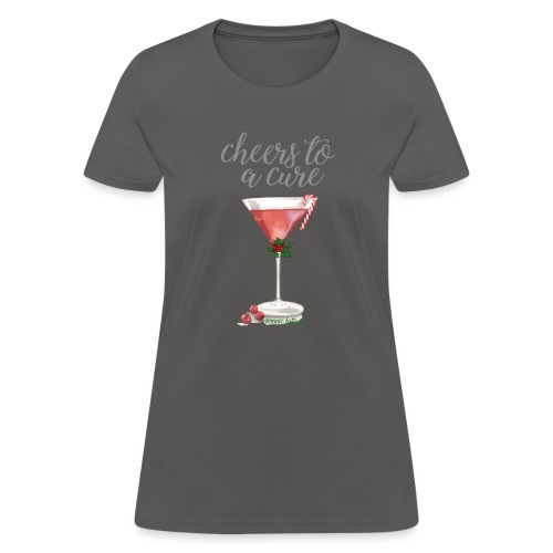 Cheers: CHRONIC FATIGUE - Women's T-Shirt