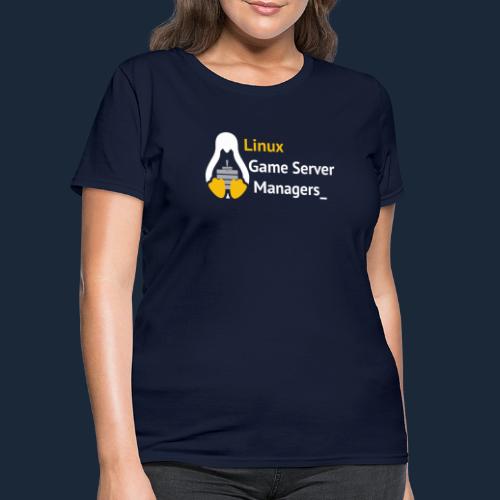 Linux Game Server Managers_ - Women's T-Shirt