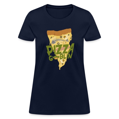 Pizza Goblin - Women's T-Shirt