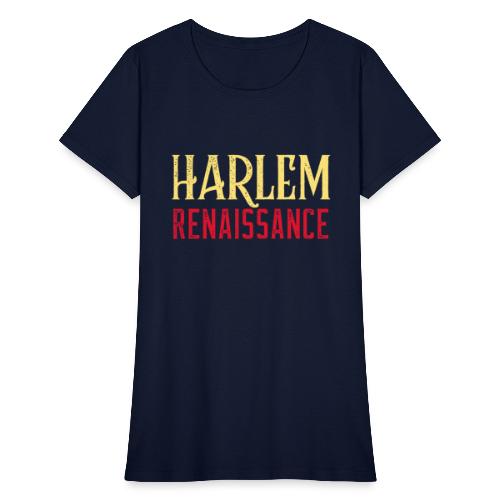 HARLEM Renaissance - Women's T-Shirt