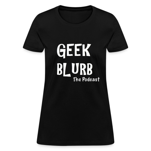 Geek Blurb (Transparent, White Logo) - Women's T-Shirt