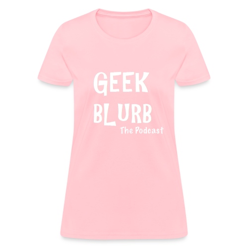 Geek Blurb (Transparent, White Logo) - Women's T-Shirt