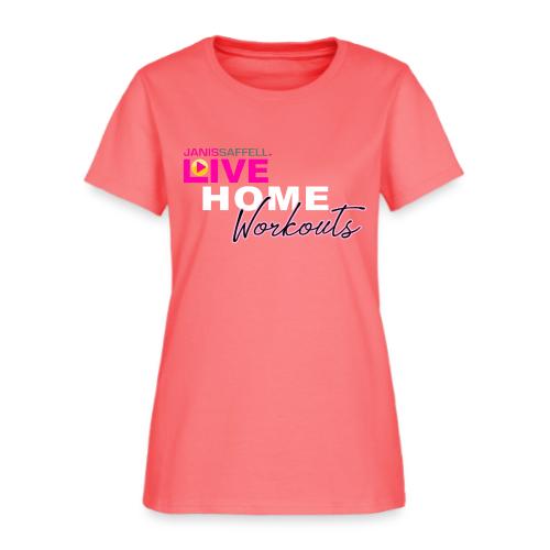 JANIS SAFFELL LIVE HOME WORKOUTS option 2 - Women's T-Shirt