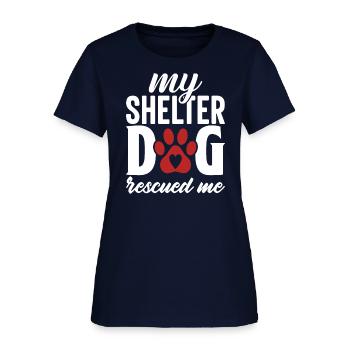 My Shelter Dog Rescued Me - Women's T-Shirt - navy - Front