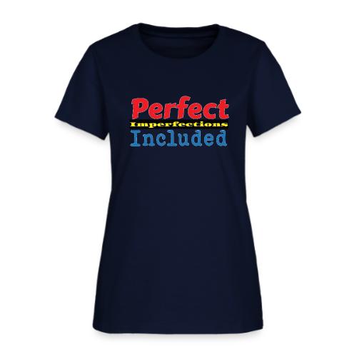Perfect Imperfections - Women's T-Shirt
