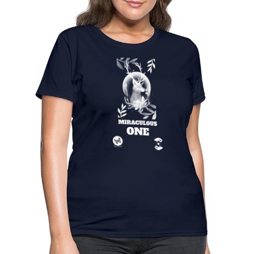 Miraculous One - Women's T-Shirt