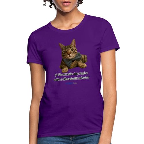 Meowtastic Mindset - Women's T-Shirt