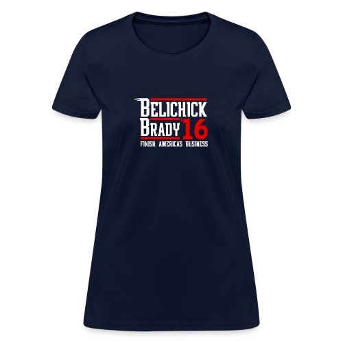 Belichick Brady 16 - Women's T-Shirt