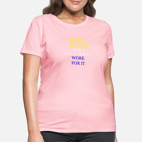 جسم جيد - Women's T-Shirt
