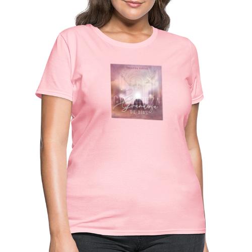 La Grandeza de Dios by Yolanda Fabian - Women's T-Shirt