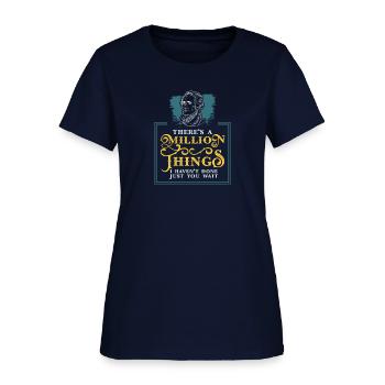 Hamilton Quote Million Things - Women's T-Shirt - navy - Front