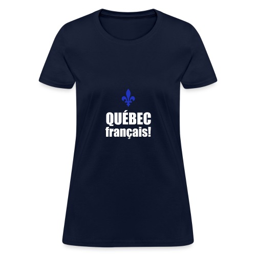 QUÉBEC français - Women's T-Shirt