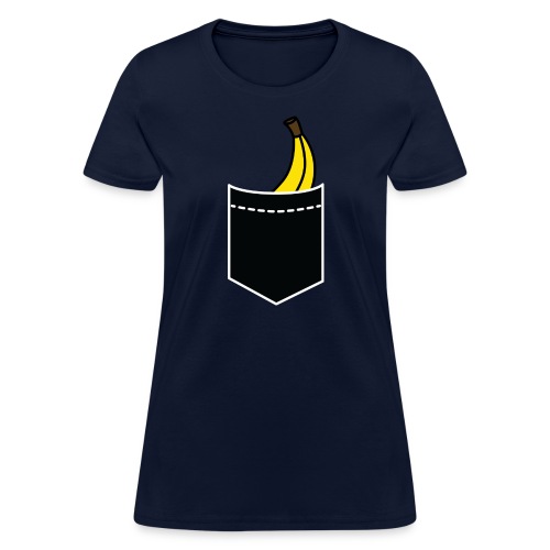 banana pocket funny innuendo quote slogan saying - Women's T-Shirt