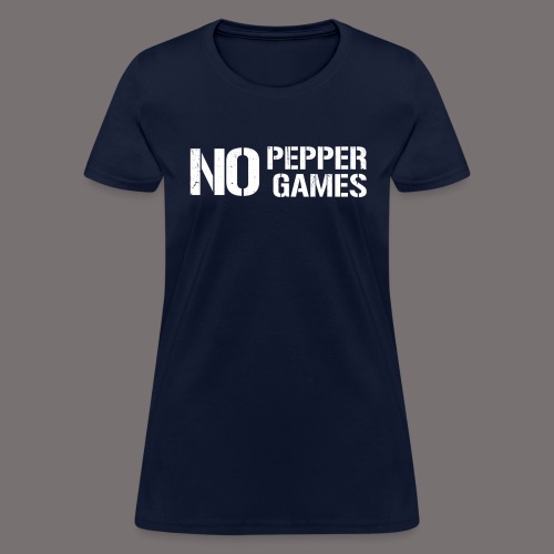 NO PEPPER GAMES - Women's T-Shirt
