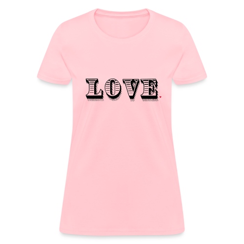 Love Life Hack - Women's T-Shirt