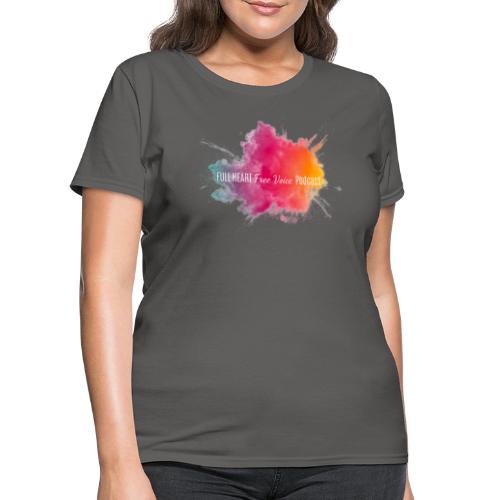Full Heart Free Voice Color Burst Only - Women's T-Shirt