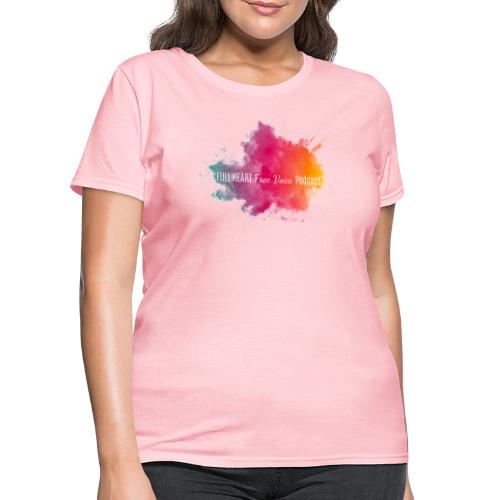 Full Heart Free Voice Color Burst Only - Women's T-Shirt