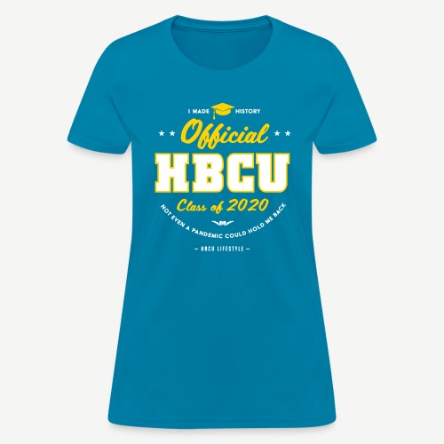 HBCU Graduating Class of 2020 - Women's T-Shirt