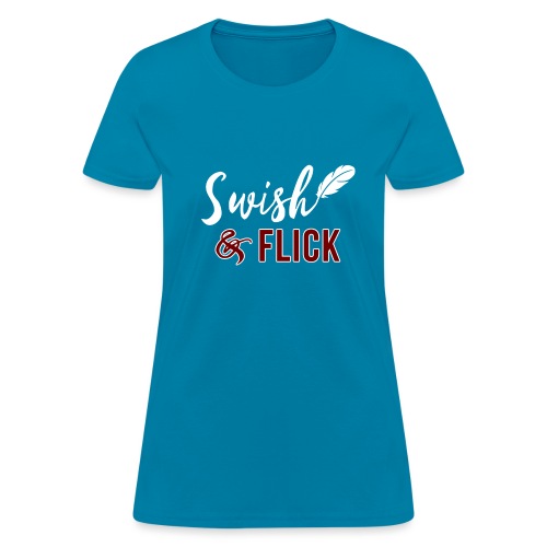 Swish And Flick - Women's T-Shirt